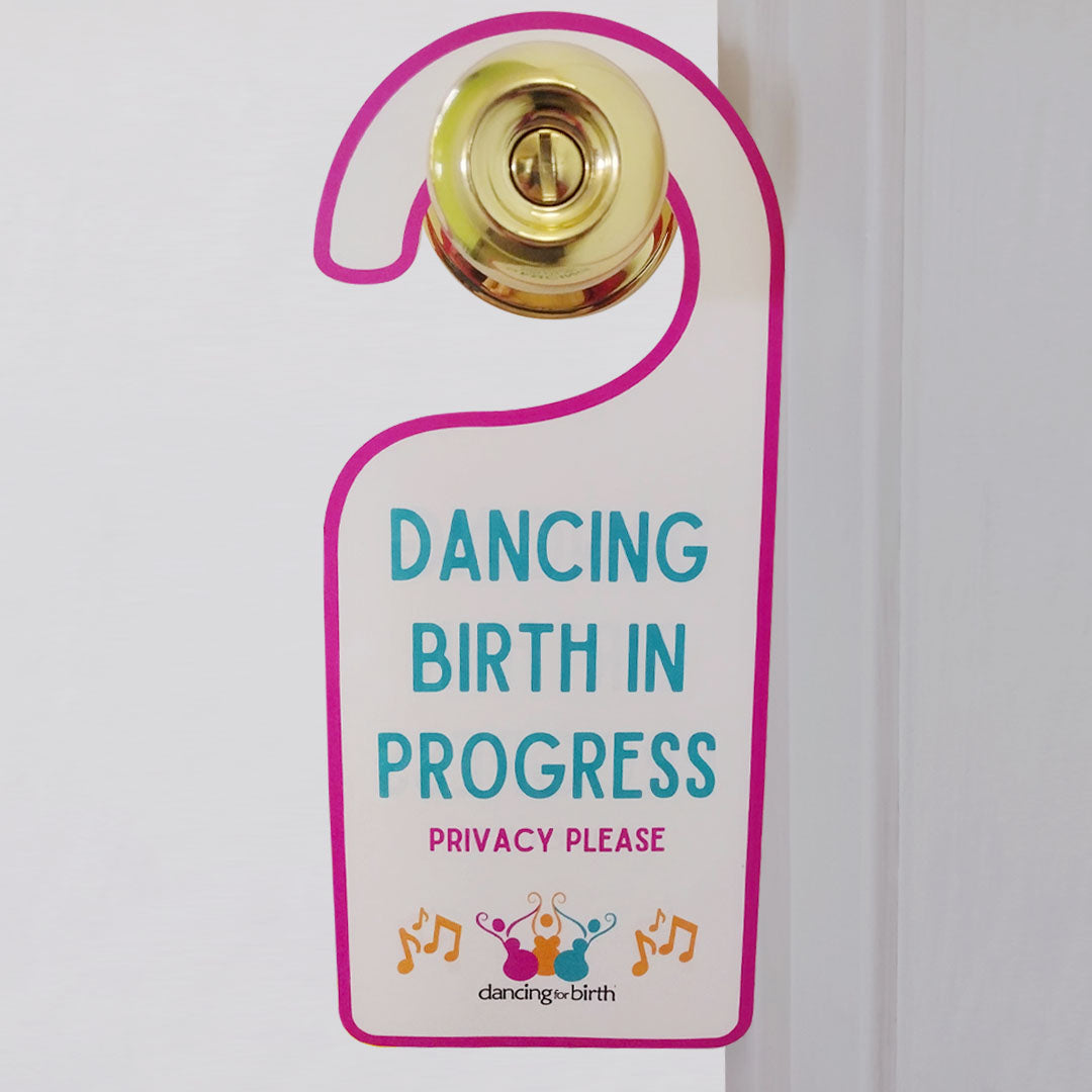 DFB™ Door Hanger - "Dancing Birth in Progress" Digital Download