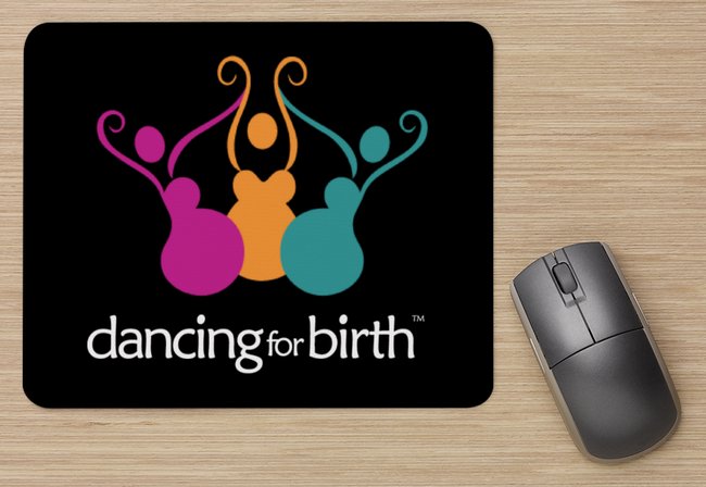 Dancing For Birth™ Mousepad