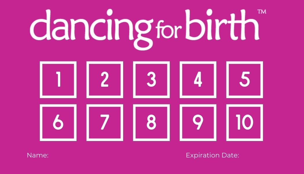 Dancing For Birth™ Punch Card