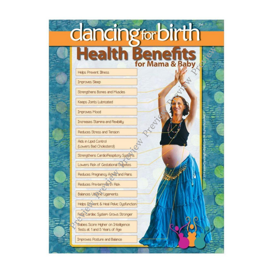 Dancing For Birth™ Health Benefits for Mama & Baby Handouts (8.5 x 11)