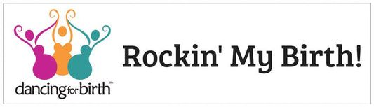 Rockin' My Birth Bumper Sticker