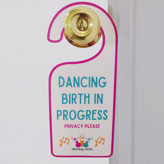 DFB™ Door Hanger - "Dancing Birth in Progress" Digital Download